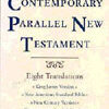 Contemporary (8 Translations) Parallel Bible New Testament-HC - Image 2