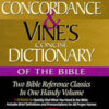 The New Stong's Concise Concordance & Vine's Concise Dictionary of the Bible, Hardcover - Image 2