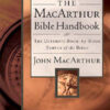 The MacArthur Bible Handbook, Hardcover