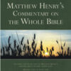 Matthew Henry's Commentary on the Whole Bible: New Edition - Image 2
