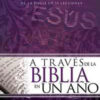 Spanish-Through The Bible In One Year by Al Stringfellow