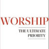 Worship The Ultimate Priority - John MacArtrhur - Image 2