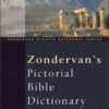 Zondervan's Pictorial Bible Dictionary, Classic Reference Series, Hardcover