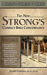 The New Strong's Compact Bible Concordance, Paperback